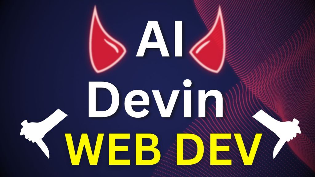 Devin AI vs Web Developers